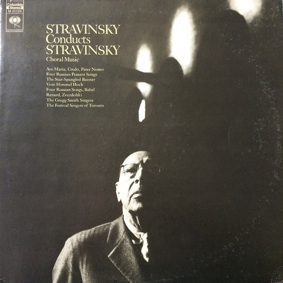 Igor Stravinsky - Stravinsky Conducts Stravinsky (Choral Music)