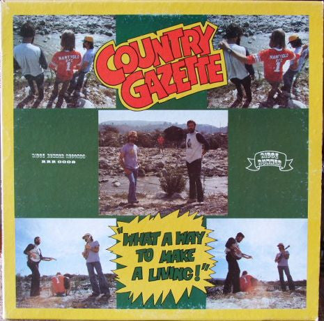 Country Gazette - What A Way To Make A Living