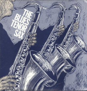 Various - The Blues Tenor Sax
