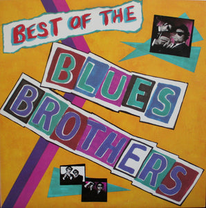 The Blues Brothers - Best Of The Blues Brothers