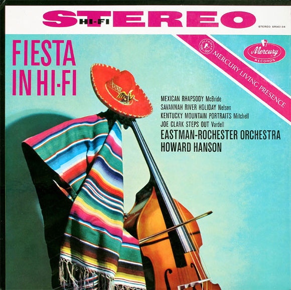 Howard Hanson - Fiesta In Hi-Fi