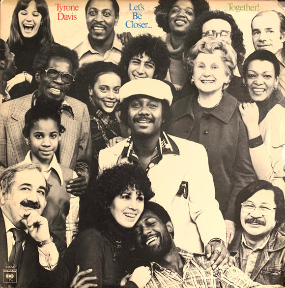 Tyrone Davis - Let's Be Closer Together