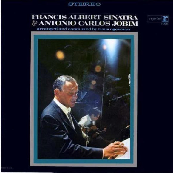 Frank Sinatra - Francis Albert Sinatra & Antonio Carlos Jobim