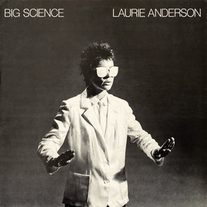 Laurie Anderson - Big Science