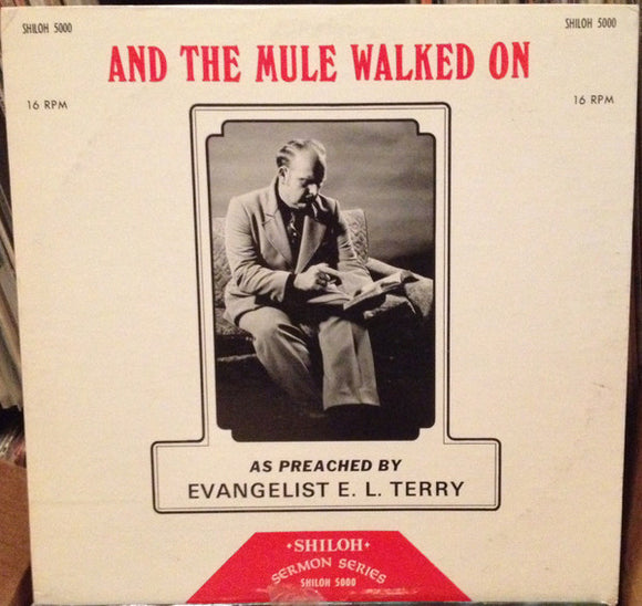 E. L. Terry - And The Mule Walked On