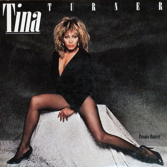 Tina Turner - Private Dancer