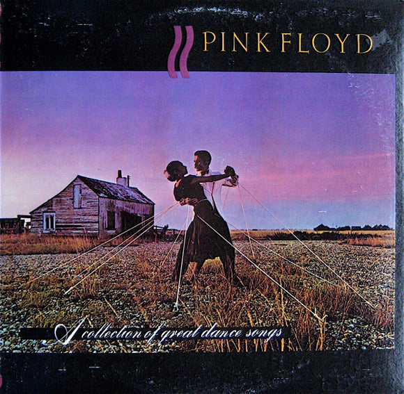 Pink Floyd - A Collection Of Great Dance Songs