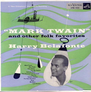 Harry Belafonte - "Mark Twain" And Other Folk Favorites