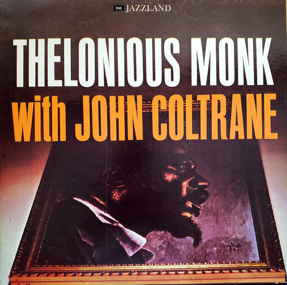 Thelonious Monk - Thelonious Monk With John Coltrane