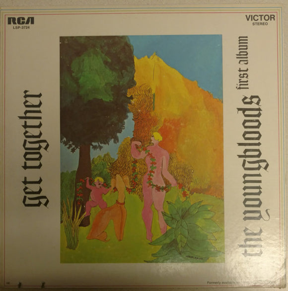 The Youngbloods - Get Together