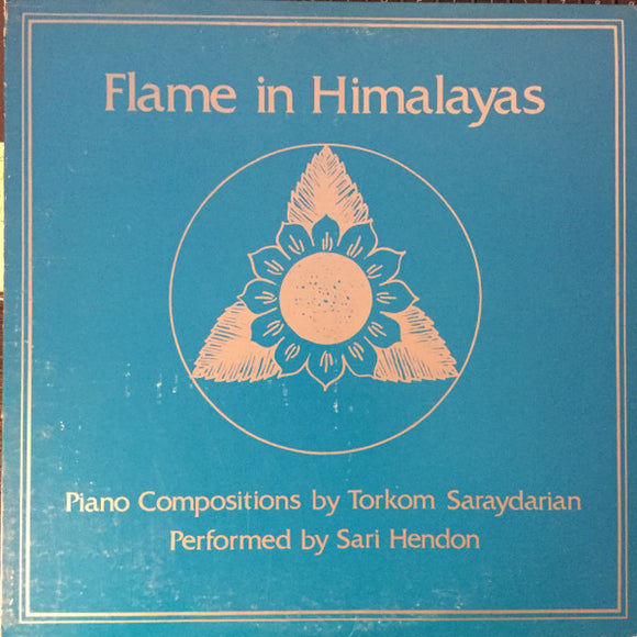 Torkom Saraydarian - Flame in Himalayas