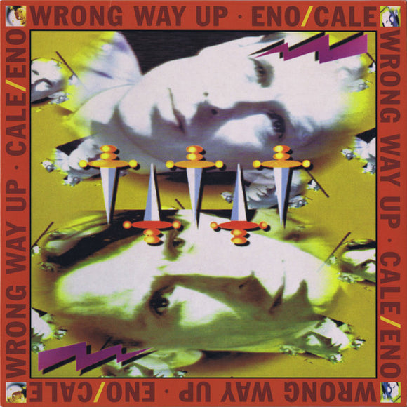 Brian Eno / John Cale - Wrong Way Up
