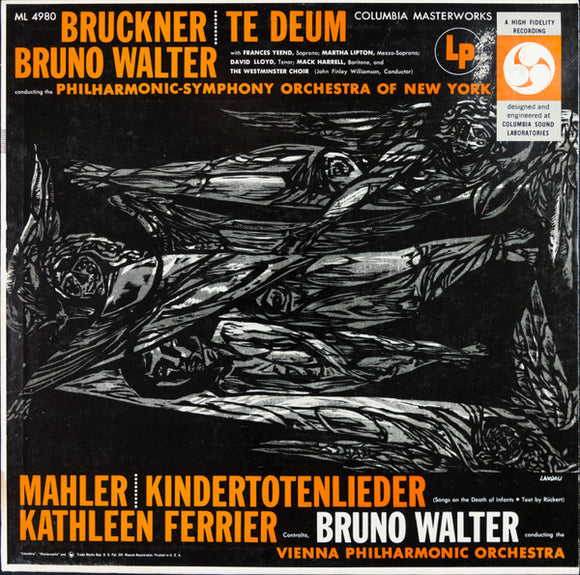 Anton Bruckner - Te Deum / Kindertotenlieder
