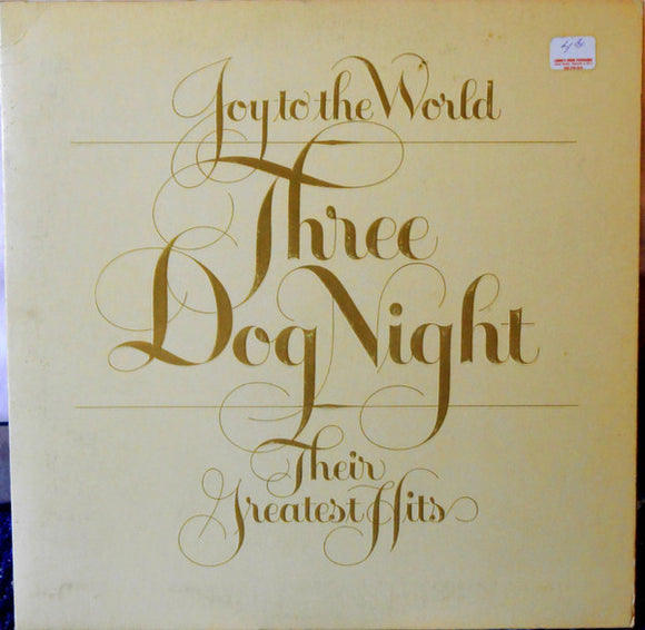 Three Dog Night - - Their Greatest Hits