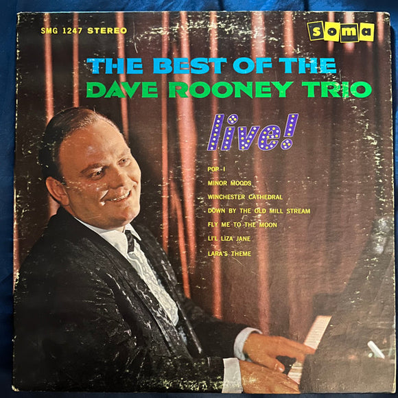 The Dave Rooney Trio - The Best Of The Dave Rooney Trio Live!