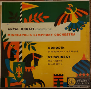 Antal Dorati - Symphony No. 2 In B Minor - The Firebird Ballet Suite