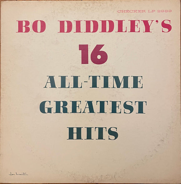 Bo Diddley - Bo Diddley's 16 All-Time Greatest Hits