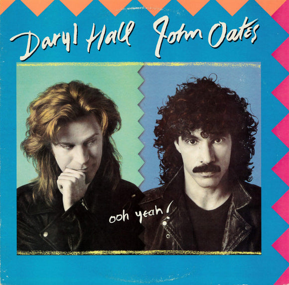 Daryl Hall & John Oates - Ooh Yeah!