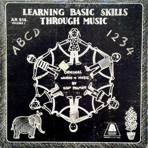 Hap Palmer - Learning Basic Skills Through Music Volume One