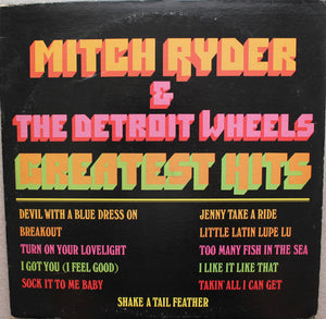 Mitch Ryder & The Detroit Wheels - Greatest Hits
