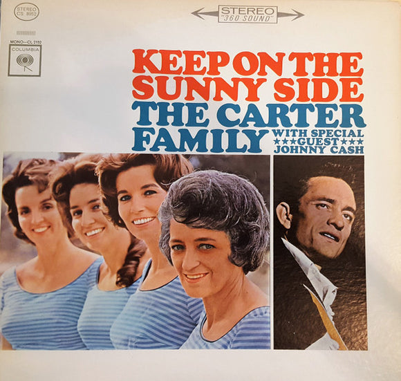 Johnny Cash / The Carter Family - Keep On The Sunny Side