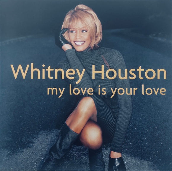 Whitney Houston - My Love Is Your Love