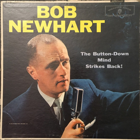 Bob Newhart - The Button-Down Mind Strikes Back!