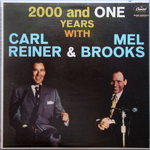 Carl Reiner & Mel Brooks - 2000 And One Years With Carl Reiner & Mel Brooks