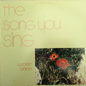 Lucien Deiss - The Song You Sing