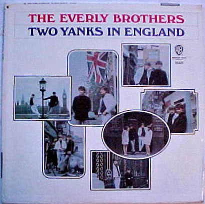 Everly Brothers - Two Yanks In England