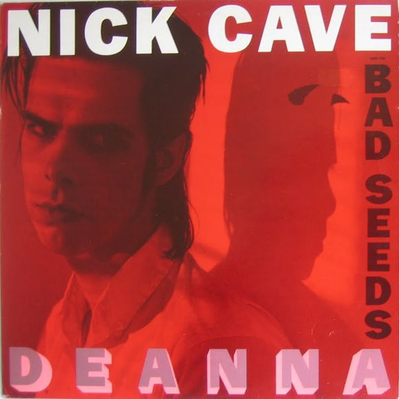 Nick Cave & The Bad Seeds - Deanna