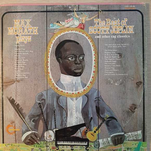 Max Morath - Max Morath Plays The Best Of Scott Joplin And Other Rag Classics