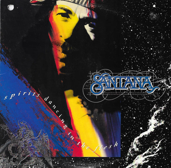 Santana - Spirits Dancing In The Flesh