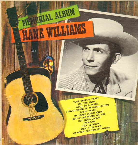 Hank Williams With His Drifting Cowboys - Memorial Album
