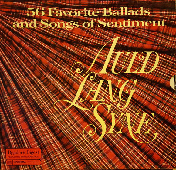 Various - Auld Lang Syne: 56 Favorite Ballads And Songs Of Sentiment