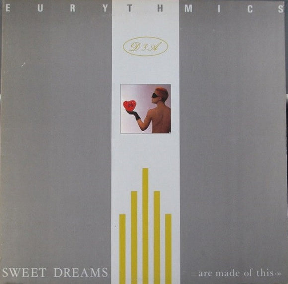 Eurythmics - Sweet Dreams (Are Made Of This)