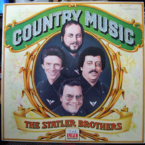 The Statler Brothers - Country Music