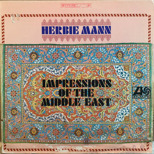 Herbie Mann - Impressions Of The Middle East