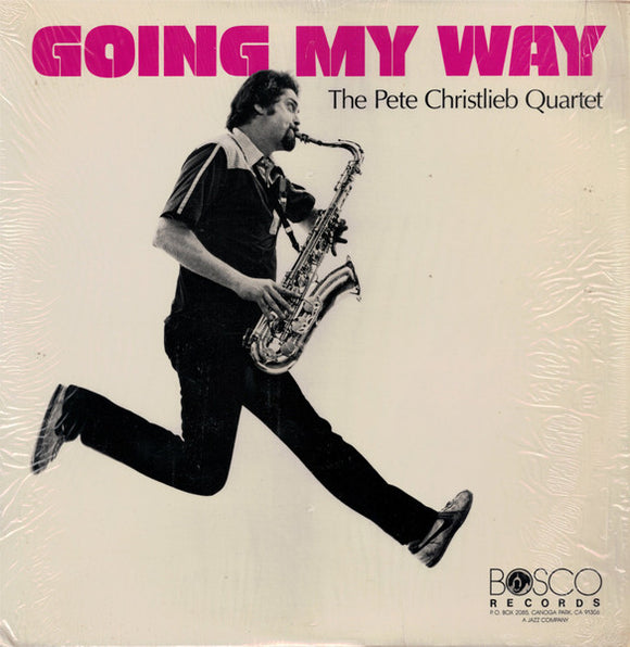 The Pete Christlieb Quartet - Going My Way