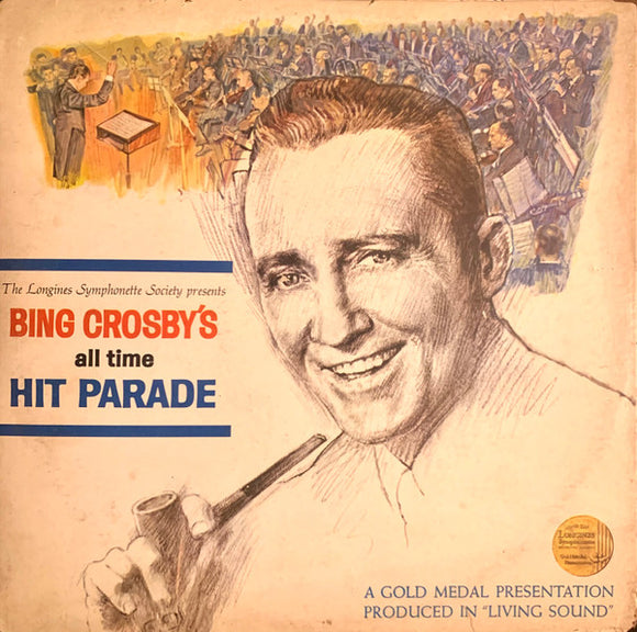 Bing Crosby - Bing Crosby's All Time Hit Parade