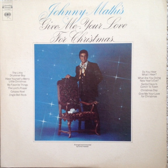 Johnny Mathis - Give Me Your Love For Christmas