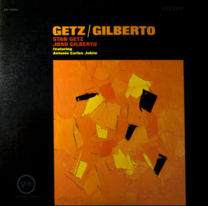 Stan Getz - Getz / Gilberto