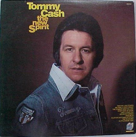 Tommy Cash - The New Spirit