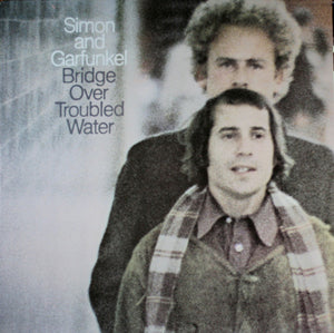 Simon & Garfunkel - Bridge Over Troubled Water