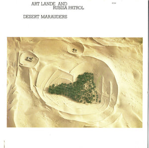 Art Lande & Rubisa Patrol - Desert Marauders
