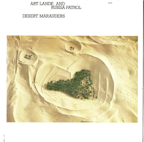 Art Lande & Rubisa Patrol - Desert Marauders