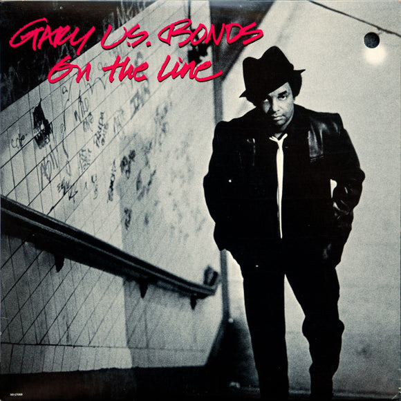 Gary U.S. Bonds - On The Line