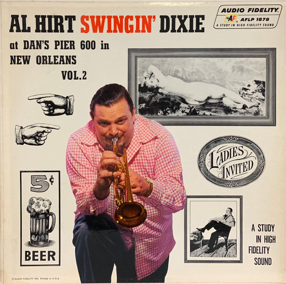 Al Hirt - Swingin' Dixie! (At Dan's Pier 600 In New Orleans) Vol. 2