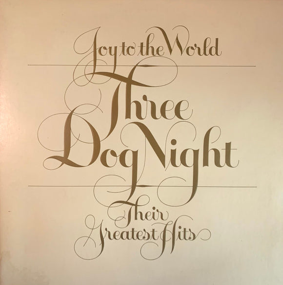 Three Dog Night - Joy To The World - Their Greatest Hits