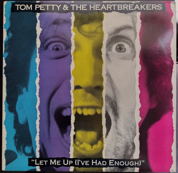 Tom Petty And The Heartbreakers - Let Me Up (I've Had Enough)